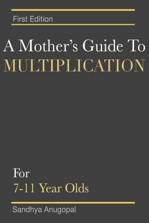 Cover of the book A Mother's Guide to Multiplication by Mark Touchette