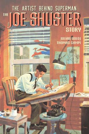 Cover of the book The Joe Shuster Story by Jim Davis, Mark Evanier, Cedric Michiels