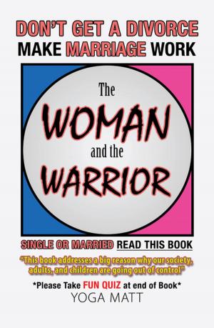 Cover of the book The Woman and the Warrior by John Leslie Fultz