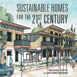 Cover of the book Sustainable Homes for the 21St Century by Philip Giroux, Sally Lamb