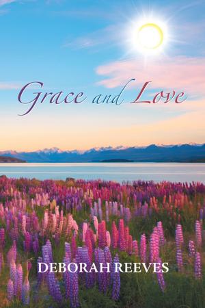 Cover of the book Grace and Love by Hayden Lee Hinton