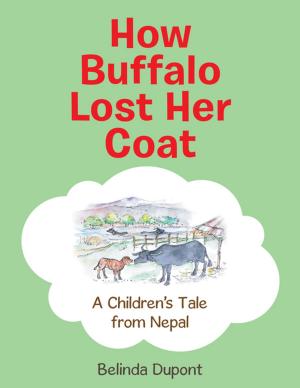 Cover of the book How Buffalo Lost Her Coat by John Weyland