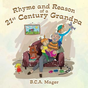 Book cover of Rhyme and Reason of a 21St Century Grandpa