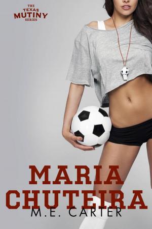 Book cover of Maria Chuteira