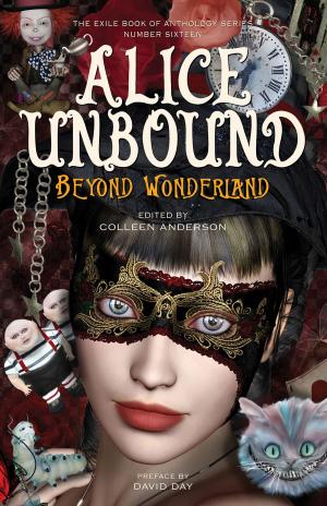 Cover of the book Alice Unbound by Literation Publications