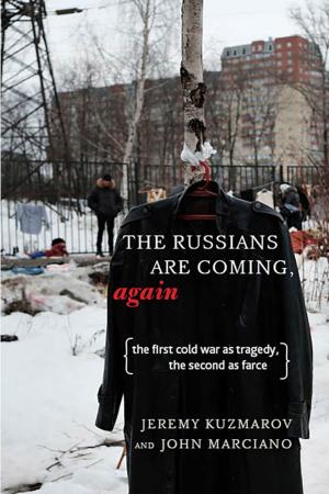 Cover of the book The Russians Are Coming, Again by Eric Toussaint, Damien Millet