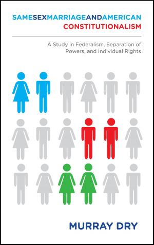 Book cover of Same-Sex Marriage and American Constitutionalism