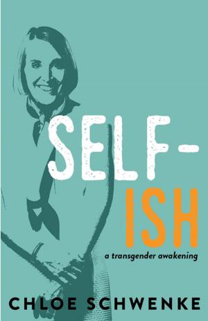 Cover of the book SELF-ish by Cai Emmons
