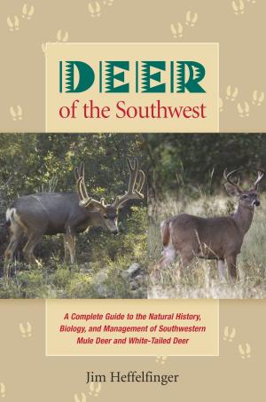 Cover of the book Deer of the Southwest by Gary L. Pinkerton