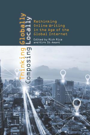 Cover of the book Thinking Globally, Composing Locally by 