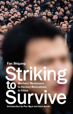 Cover of the book Striking to Survive by Vanessa Tait, Cristina Tzintzún