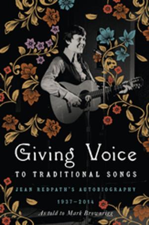 Cover of the book Giving Voice to Traditional Songs by Howard Sounes