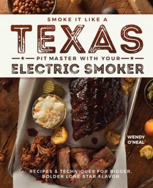 Cover of the book Smoke It Like a Texas Pit Master with Your Electric Smoker by Andrew Thompson