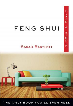 Cover of the book Feng Shui Plain & Simple by Allan Botkin, R. Craig Hogan