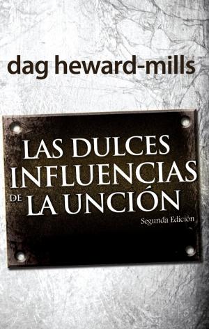 Cover of the book Las dulces influencias de la unción by Victor Odunjo