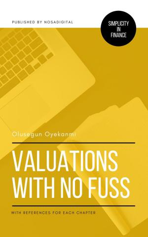 Cover of the book Valuations With No Fuss by John Myers, Dr. Henning Pfaffhausen