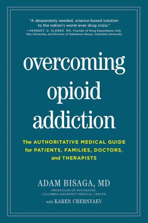 Cover of the book Overcoming Opioid Addiction by Nora Rosendahl, Nelli Lahteenmaki, Aleksi Hoffman