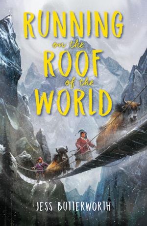 Cover of the book Running on the Roof of the World by Ubiquitous Bubba
