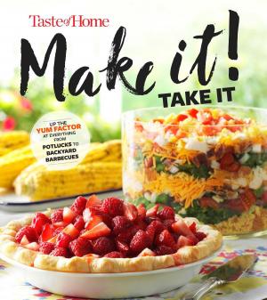 Cover of the book Taste of Home Make It Take It Cookbook by 