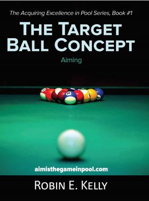 Cover of the book The Target Ball Concept by Dan Butterfield