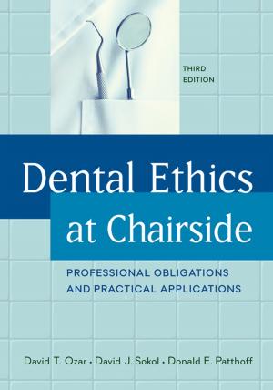 Cover of the book Dental Ethics at Chairside by Sherry Lee Mueller, Mark Overmann