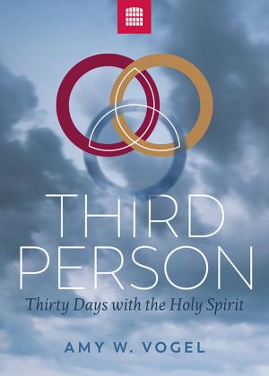 Cover of Third Person: Thirty Days with the Person of the Holy Spirit