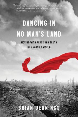 Cover of the book Dancing in No Man’s Land by J.P. Moreland