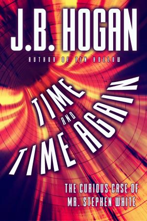 Cover of the book Time and Time Again by Staci Troilo