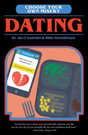 Cover of the book Choose Your Own Misery: Dating by Colin Wilson
