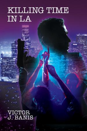 Cover of the book Killing Time In LA by Andrew Grey