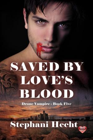 Cover of the book Saved by Love's Blood by Shawn Bailey