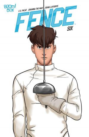 Cover of the book Fence #6 by Michael Alan Nelson
