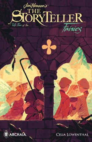Cover of the book Jim Henson's Storyteller: Fairies #4 by Jackson Lanzing, Collin Kelly, Alyssa Milano