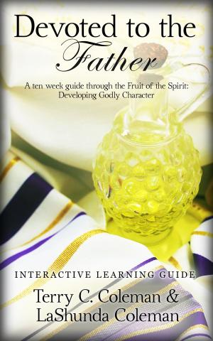 Cover of the book Devoted To The Father – Interactive Learning Guide by Nichole Marbach
