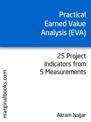 Cover of the book Practical Earned Value Analysis by Suzanne Brent