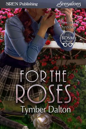 Book cover of For the Roses
