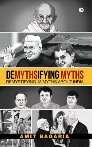 Cover of the book DEMYTHSIFYING MYTHS by Vanshika Verma Khare