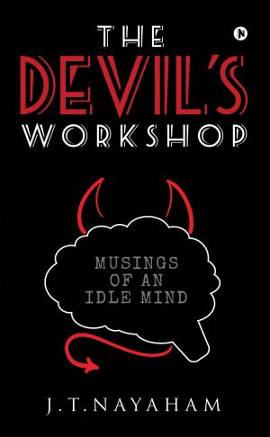 Cover of the book The Devil’s Workshop by Dr.B.S.Chandan