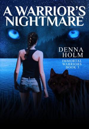 Cover of the book A Warrior's Nightmare by Crimson Cloak Publishing