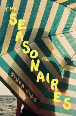 Cover of the book The Seasonaires: A Novel (The Seasonaires) by John Suchet