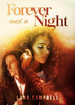 Cover of the book Forever and a Night by Belinda M Gordon