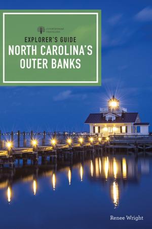 Cover of the book Explorer's Guide North Carolina's Outer Banks (Third Edition) (Explorer's Complete) by Christina Tree, Christine Hamm, Katherine Imbrie