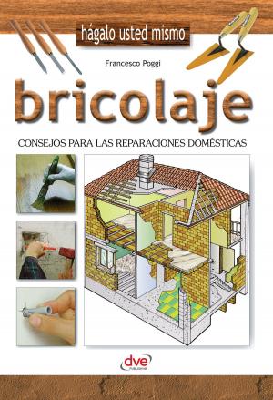 Cover of Bricolaje - Consejos para las reparaciones domésticas