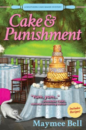 Cover of the book Cake and Punishment by Jennifer Graeser Dornbush