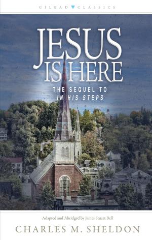 Cover of the book Jesus Is Here by R. Larry Moyer