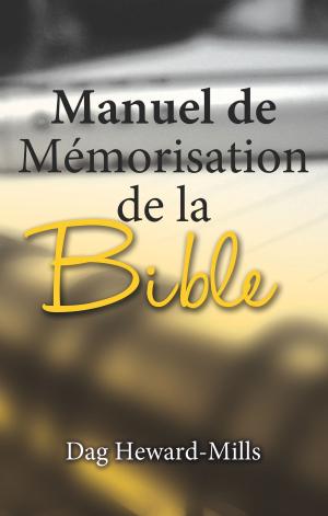 Cover of the book Manuel de mémorisation de la Bible by Tony Narams