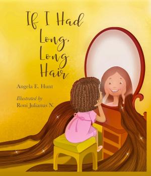 Book cover of If I Had Long, Long Hair