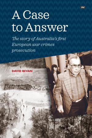 Cover of the book A Case to Answer by Joel Magarey