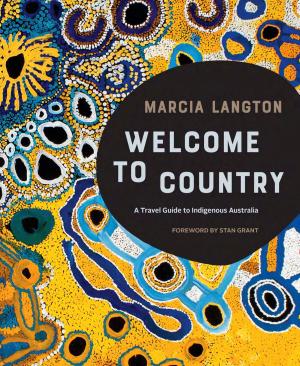 Book cover of Marcia Langton: Welcome to Country