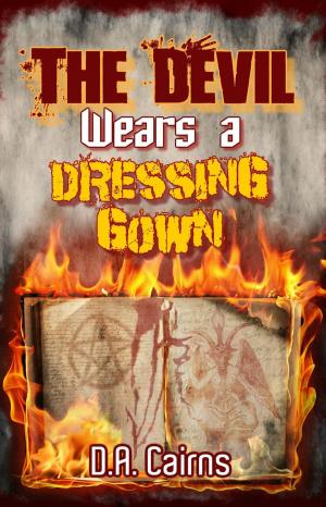 Cover of the book The Devil Wears a Dressing Gown by John Reinhard Dizon